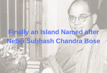 Andaman & Nicobar islands to be renamed by Modi Govt. as a tribute to Netaji Subash Chandra Bose