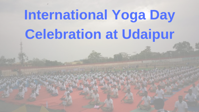 International Yoga Day Celebration at Udaipur