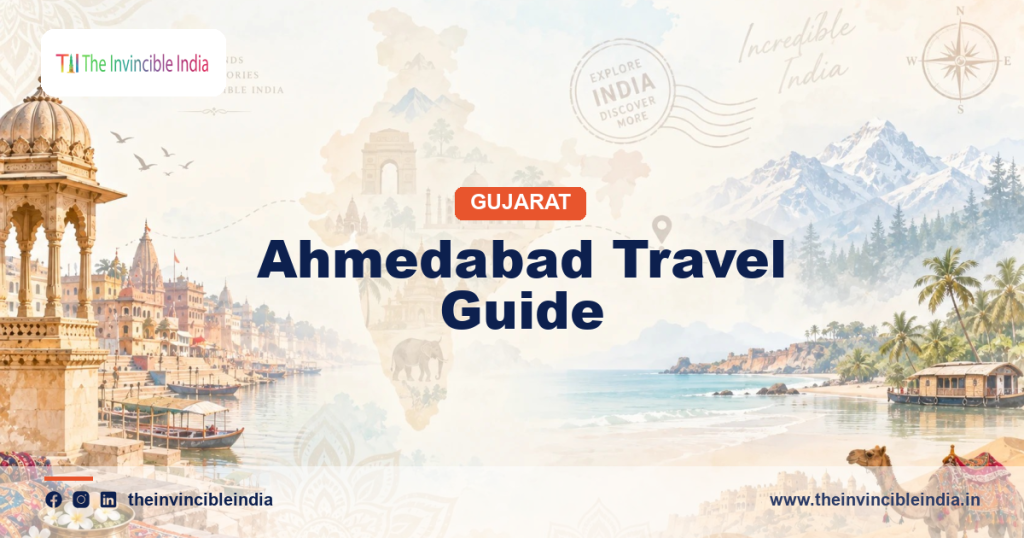 Ahmedabad travel guide banner showing the walled old city, a stepwell and Sabarmati Ashram in Gujarat.