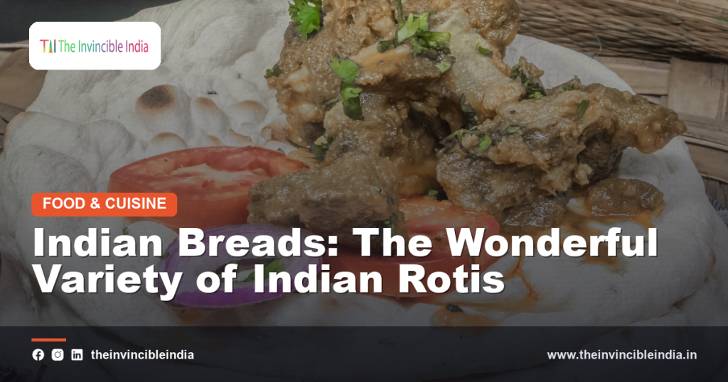A variety of freshly made Indian breads