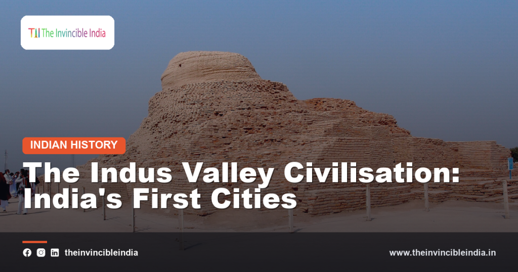 Ruins of the ancient Indus Valley Civilisation