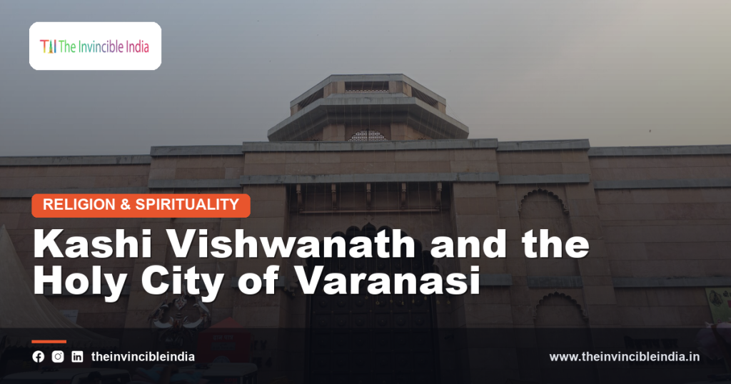The Kashi Vishwanath temple complex on the banks of the Ganga in Varanasi